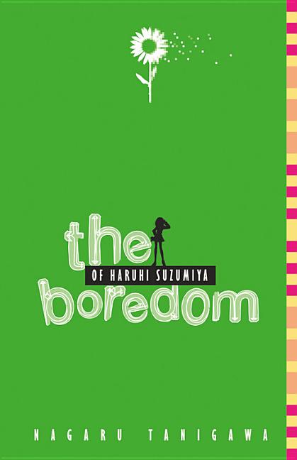 The Boredom of Haruhi Suzumiya (Light Novel): Volume 3
