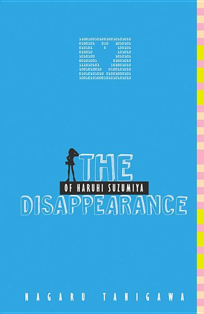 The Disappearance of Haruhi Suzumiya (Light Novel): Volume 4