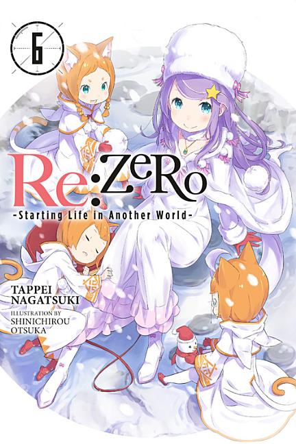 RE: Zero Starting Life in Another World, Vol. 6