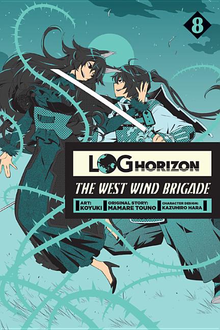 Log Horizon: The West Wind Brigade, Vol. 8 - Click Image to Close