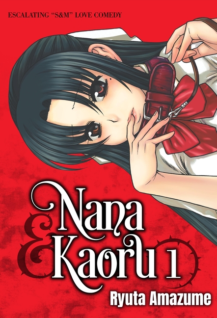 Nana & Kaoru, Vol. 1