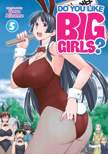 Do You Like Big Girls? Vol. 4 - Click Image to Close