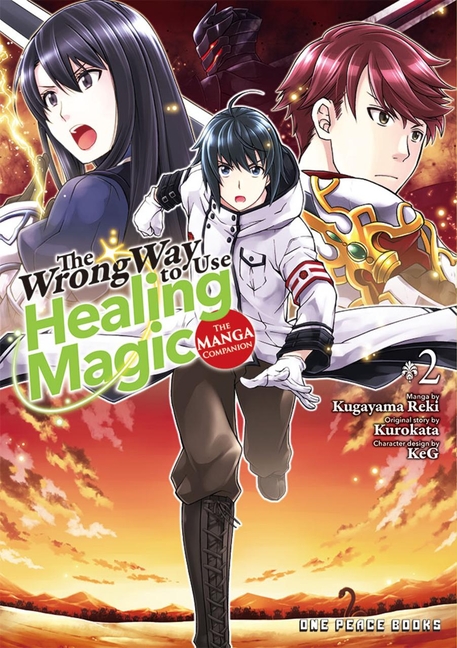 The Wrong Way To Use Healing Magic Vol. 2