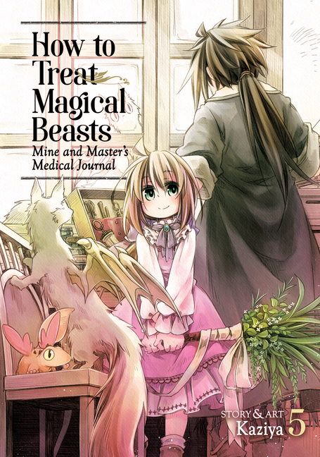 How to Treat Magical Beasts: Mine & Master's Medical Journal 5