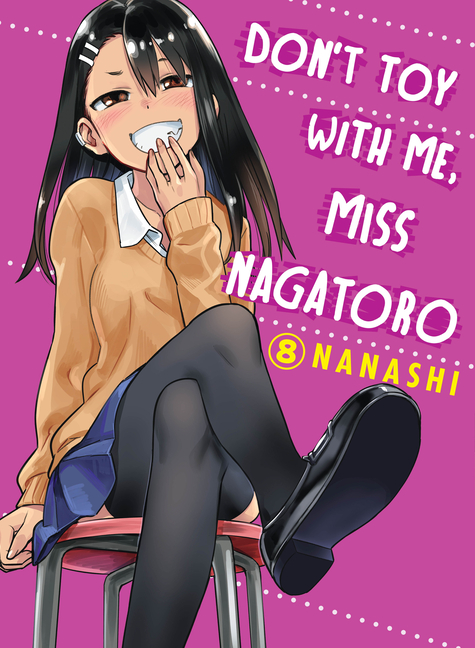 Don't Toy with Me, Miss Nagatoro, Vol 8