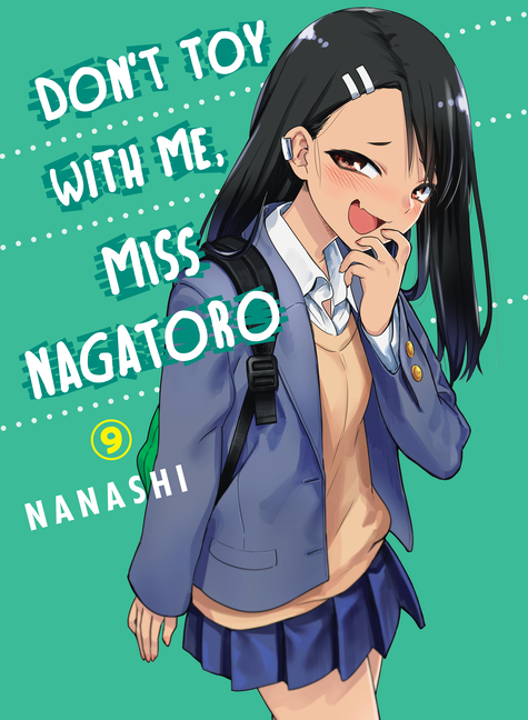 Don't Toy with Me, Miss Nagatoro, Vol 9