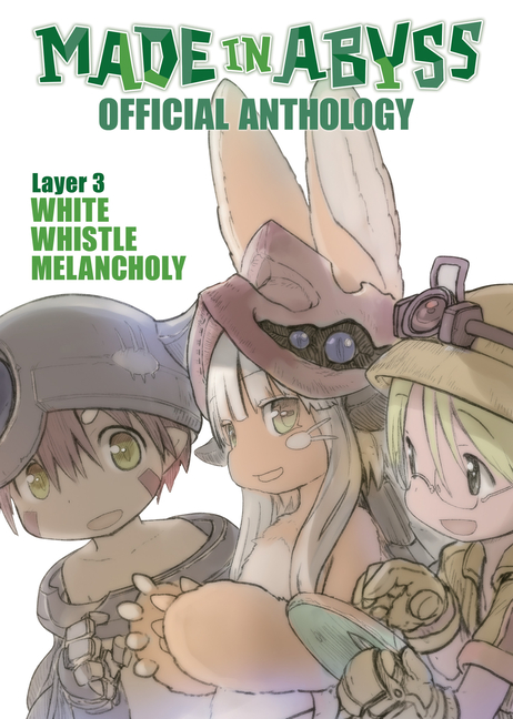Made in Abyss Official Anthology 3: White Whistle